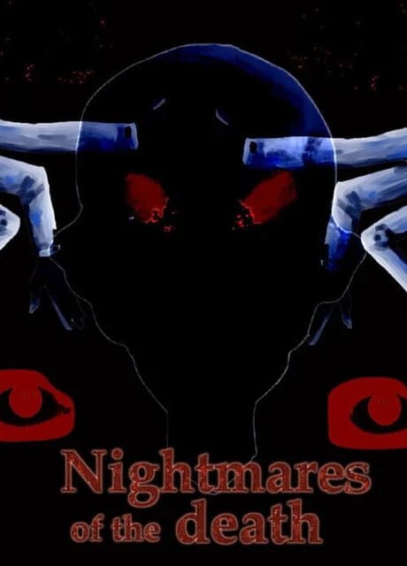 Nightmares of the death