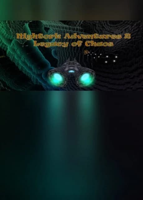 Nightork Adventures 2 - Legacy of Chaos