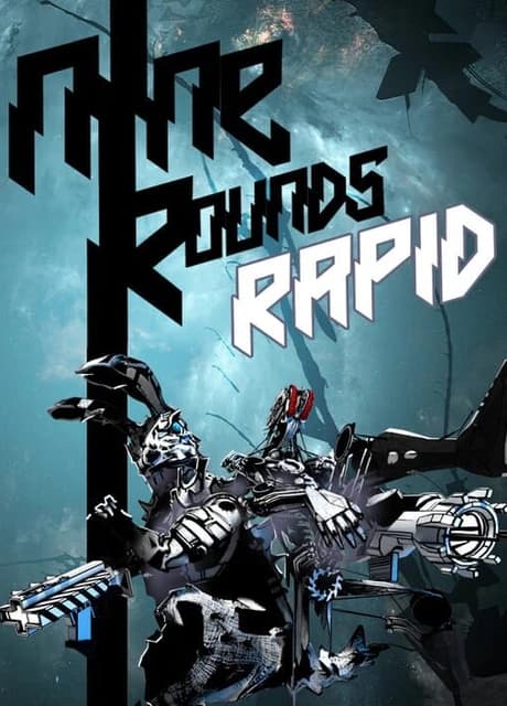 Nine Rounds Rapid