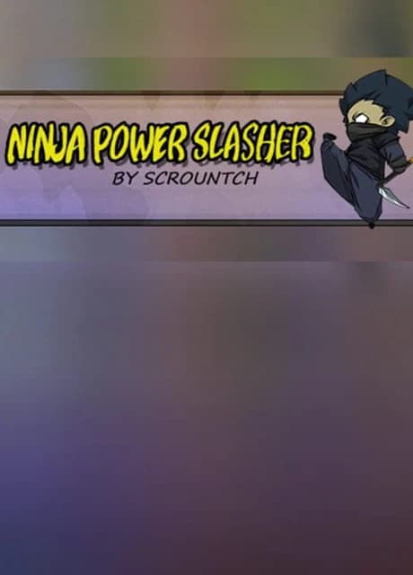 Ninja Power Slasher