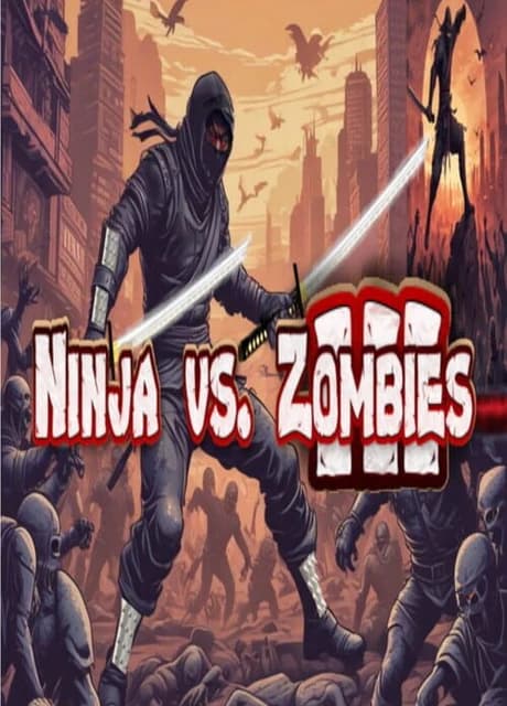 Ninja vs. Zombies 3