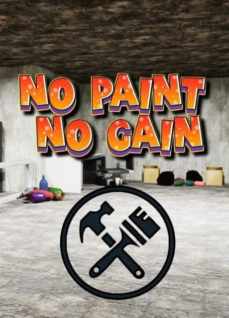 No Paint No Gain