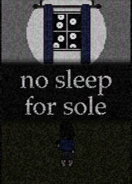 No Sleep for Sole