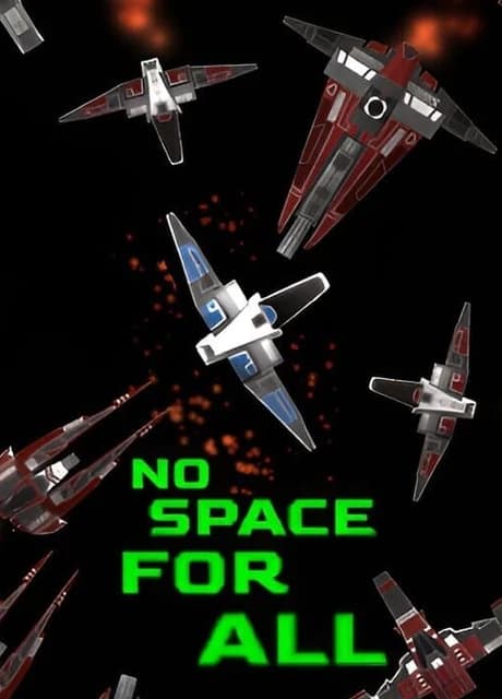 No Space For All