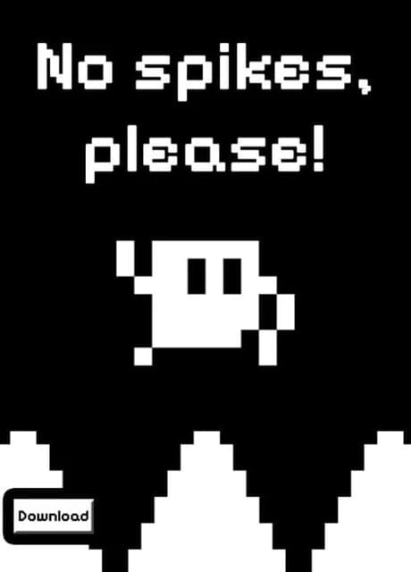 No spikes, please!