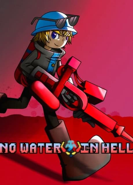 No Water in Hell
