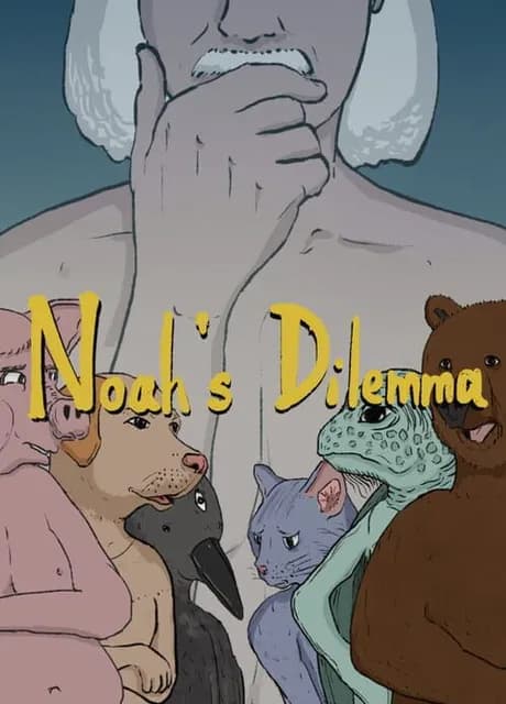 Noah's Dilemma