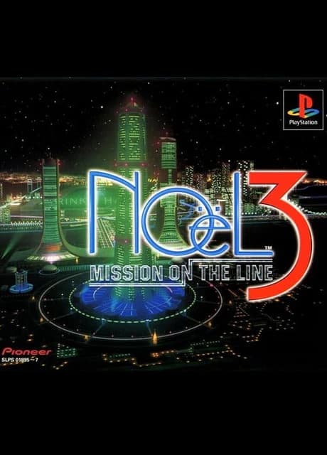 Noel 3: Mission on the Line