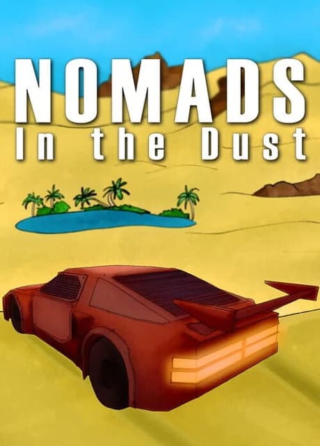 Nomads in the Dust