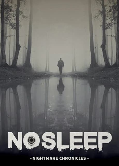 NoSleep: Nightmare Chronicles
