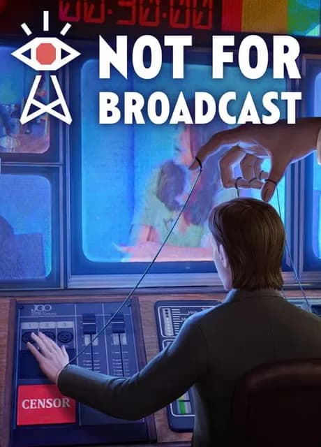 Not for Broadcast