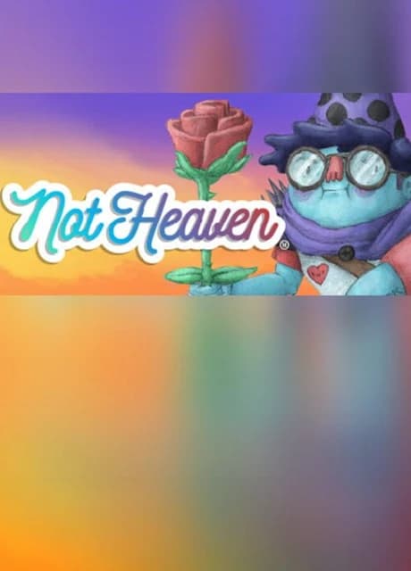 Not Heaven