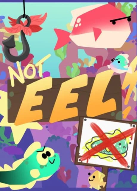 NotEel!