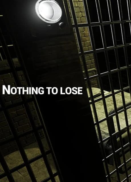 Nothing to Lose