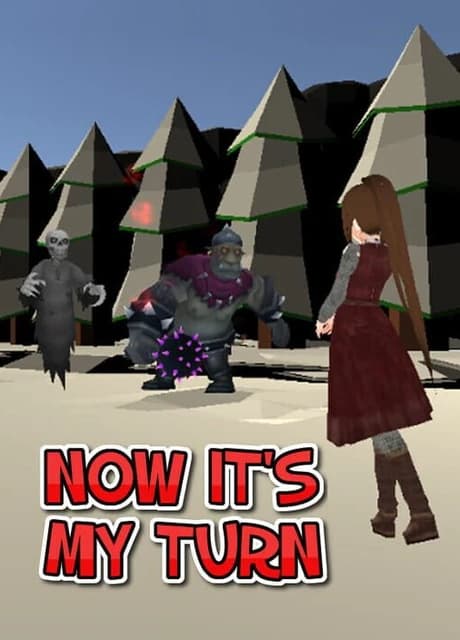 Now It's My Turn