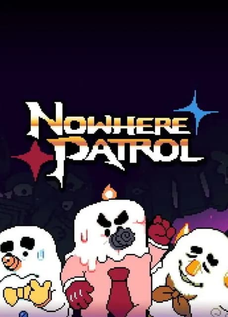 Nowhere Patrol