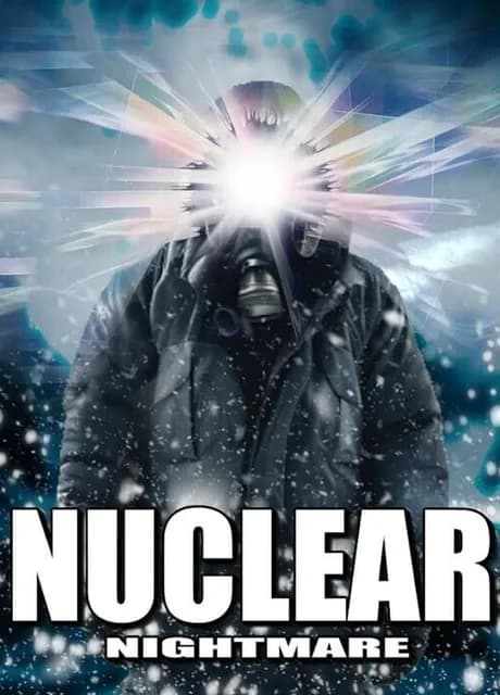 Nuclear Nightmare