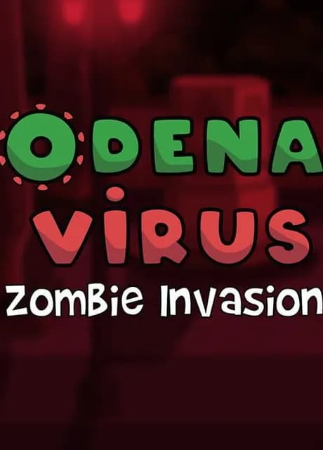 Odenavirus: Zombie Invasion