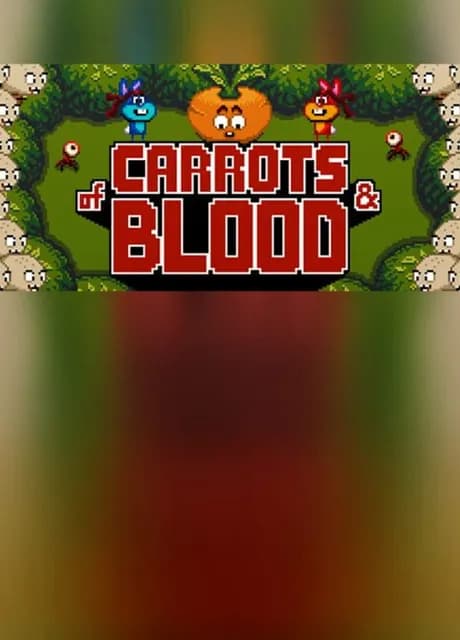 Of Carrots and Blood