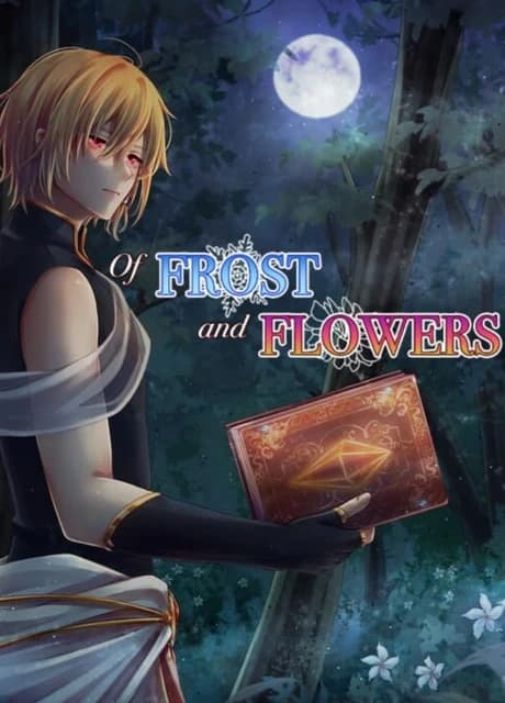 Of Frost and Flowers