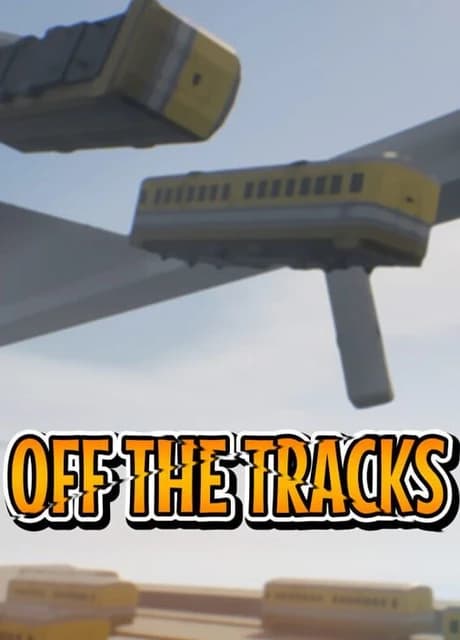 Off the Tracks