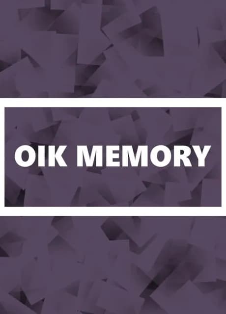 Oik Memory