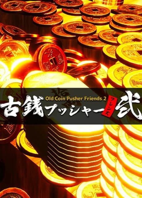 Old Coin Pusher Friends 2