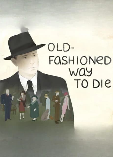 Old-Fashioned Way to Die