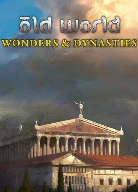 Old World: Wonders and Dynasties