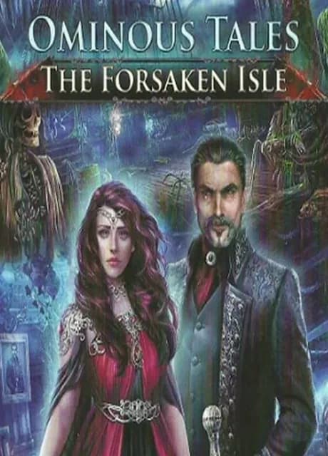 Ominous Tales: The Forsaken Isle