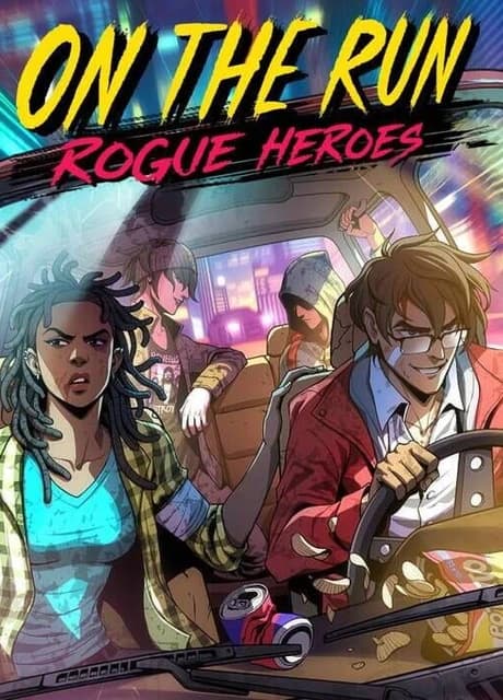 On the Run: Rogue Heroes