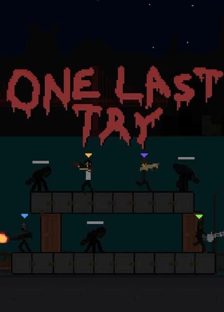 One Last Try