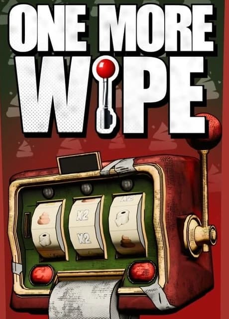 One More Wipe!