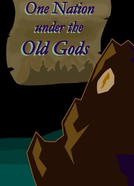 One Nation Under the Old Gods