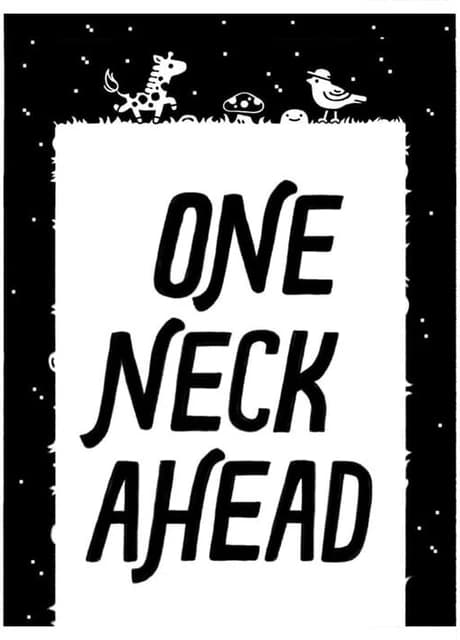 One Neck Ahead