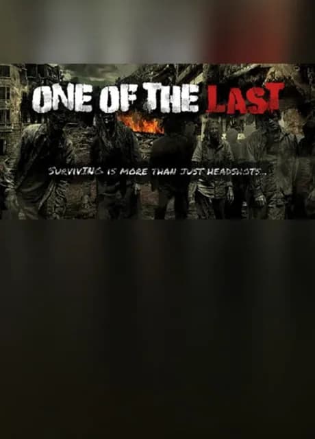 One of the Last