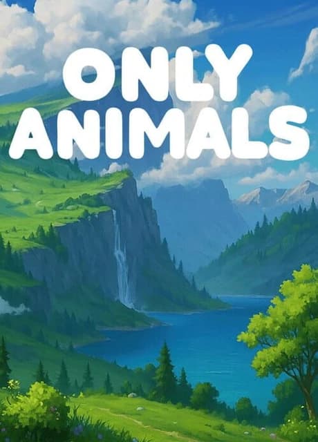 Only Animals