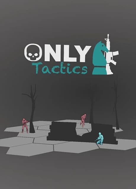 Only Tactics