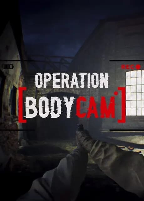 Operation Bodycam