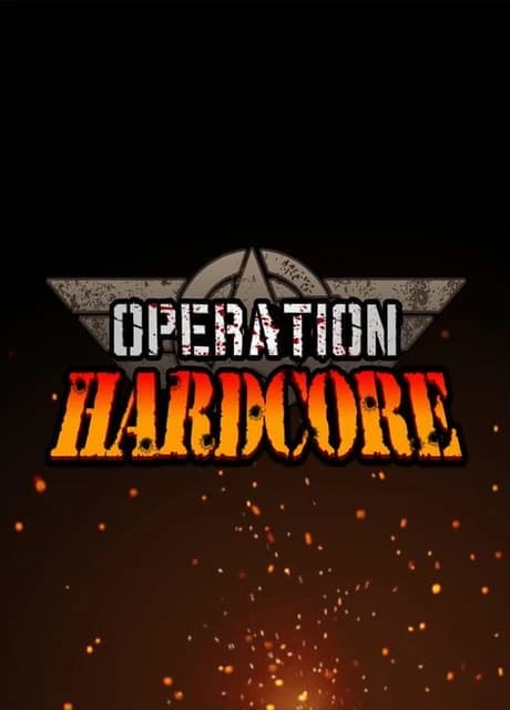 Operation Hardcore