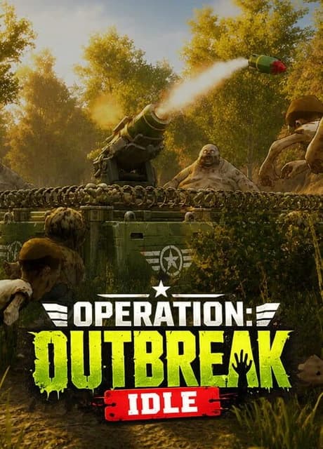 Operation: Outbreak Idle