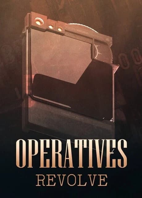 Operatives: Revolve