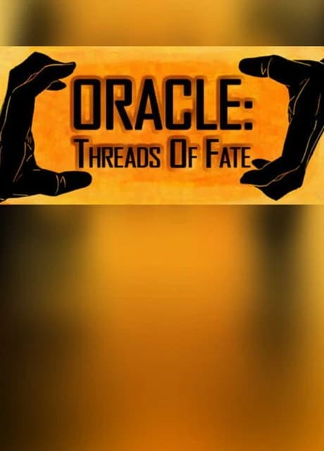 Oracle: Threads of Fate