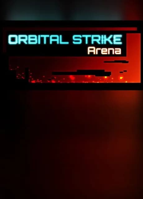 Orbital Strike: Arena
