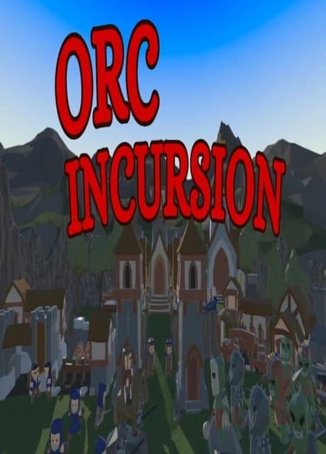 Orc Incursion