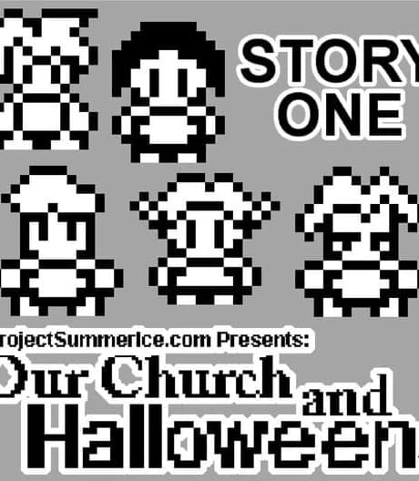 Our Church and Halloween: Story One