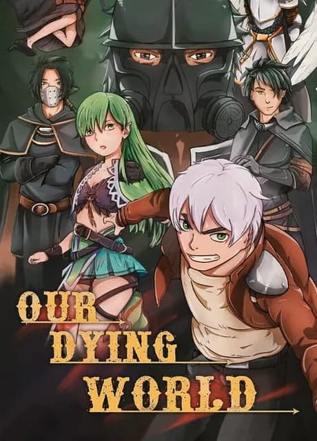 Our Dying World