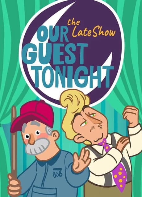 Our Guest Tonight