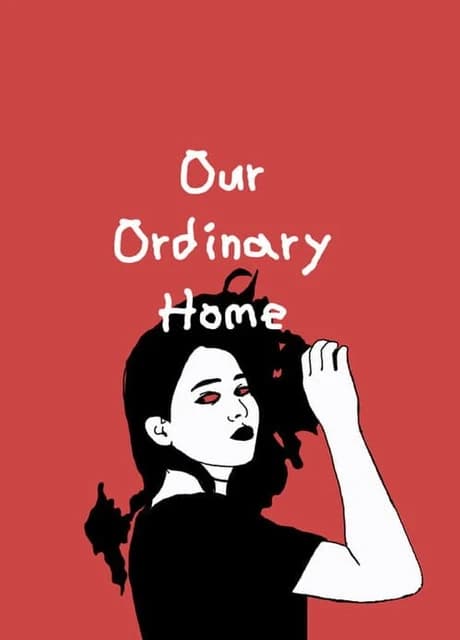Our Ordinary Home