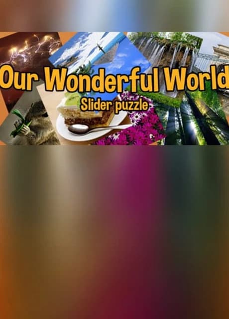 Our Wonderful World